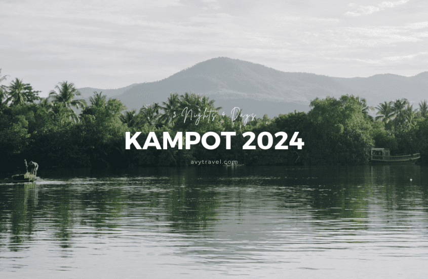 Where to Go and What to Do in Kampot 2024