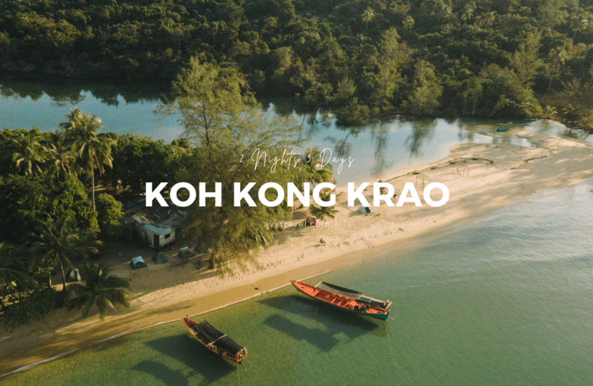 2 Nights 3 Days in Koh Kong Krao