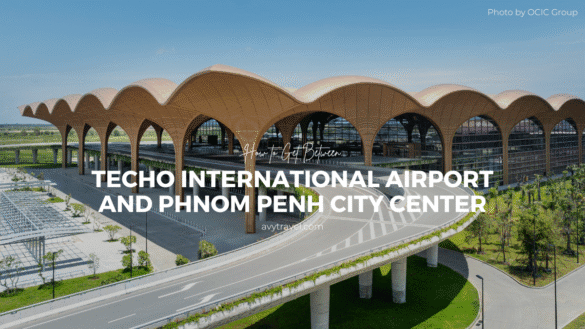 How to Get from Techo International Airport to Phnom Penh City Center